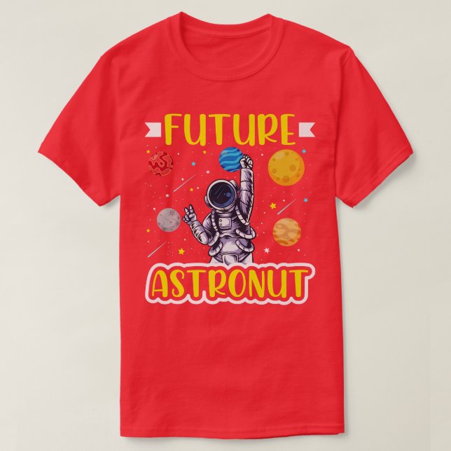 Vintage Science Studenter Quote Future Astronaut T Shirt (Design framsida)