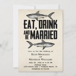 Vintage Shark Eat Drink och vara gift Bröllop Inbjudningar