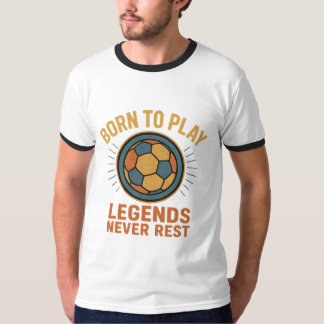 Vintage Soccer T-Shirt – Born to Play, Legends Nev