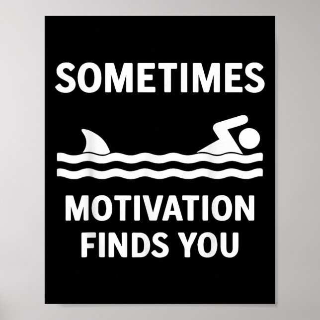 Vintage Sometimes Motivation Finds You Tee - Funny Poster (Framsidan)