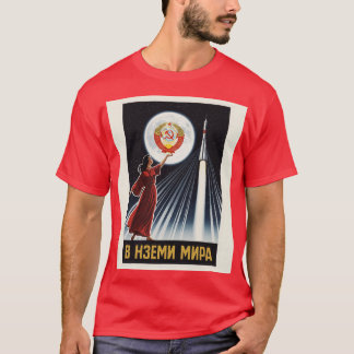 Vintage Sovjetiskt rymdplakat – Kvinna & raket und T Shirt