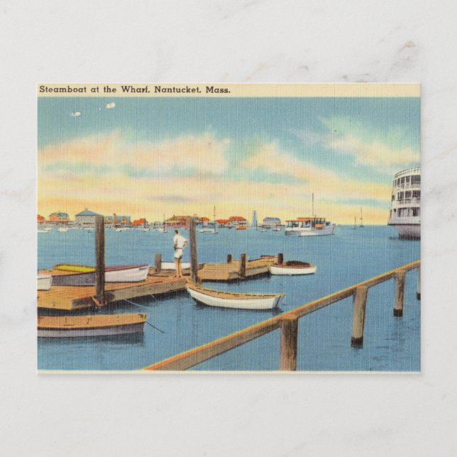 Vintage Steamboat Wharf, Nantucket, Massachusetts Vykort (Framsida)