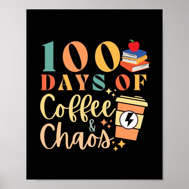 Vintage Stil 100 dagar kaffe och kaos Poster (Framsidan)