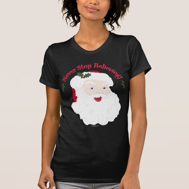 Vintage Stil Santa Sluta aldrig tro Tee Shirt (Framsida)