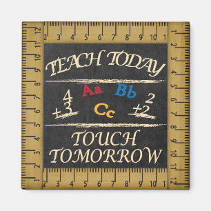 Vintage Stil Teach Today Teacher Magnet