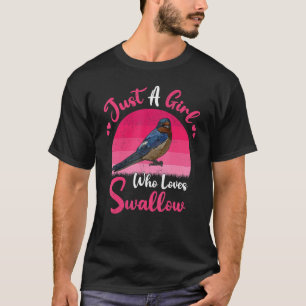 Vintage Svala Fågel Bara En Tjej Som älskar Sval T Shirt
