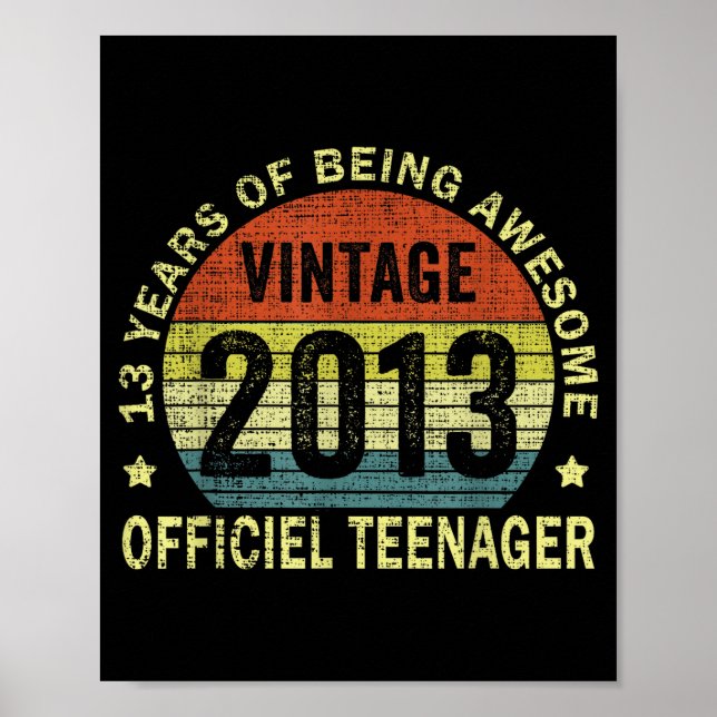 Vintage Teenager Awesome Since 2013 13th Birthday  Poster (Framsidan)