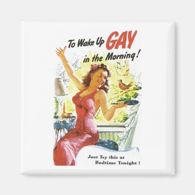 Vintage "To Wake Up Gay" Magnet (Framsidan)