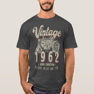 Vintage Tractor Farmer Birthday Born In 1962 & Est T Shirt