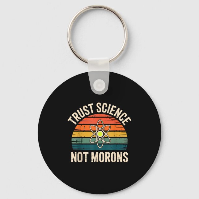 Vintage Trust Science Not Morons Nyckelring (Framsida)