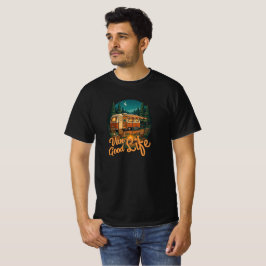 Vintage Van Life Good Life Adventure Camping Badge T Shirt