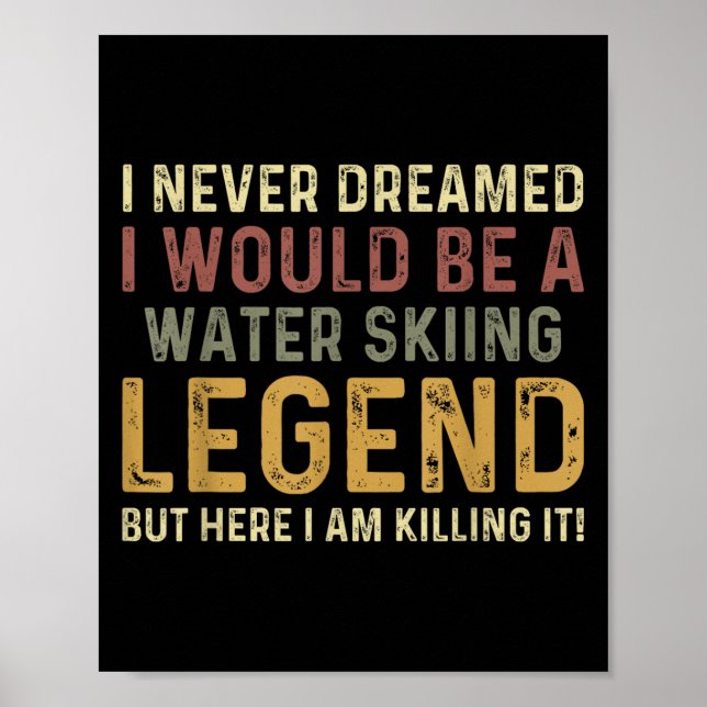 Vintage Vatten Skiing Legend Vatten Ski Poster (Framsidan)