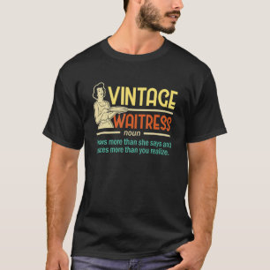 Vintage Waitress Servitör Restaurant Server Food S T Shirt