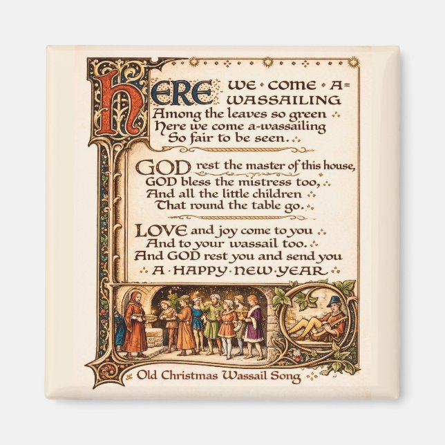 Vintage Wassail-sång Illuminerad manuskriptkonst Magnet (Framsidan)