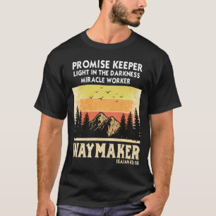 Vintage Waymaker Löftesuppfyllare Mirakelarbetare T Shirt