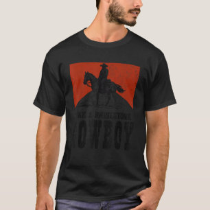Vintage Westernare Land som en Rhinestone Cowboy H T Shirt