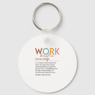 Vintage Work Bestie Definition Teacher Nurses Bos Nyckelring