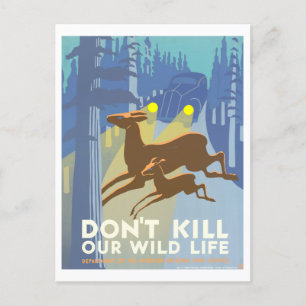 Vintage WPA Poster: "Döda inte vårt Vilda djur" Vykort