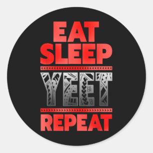 Vintage Yeet Apparel Manar Funny Satt Eat Sömn R Runt Klistermärke
