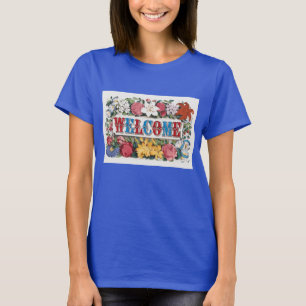 Vintageillustration VÄLKOMMEN med blommor T Shirt