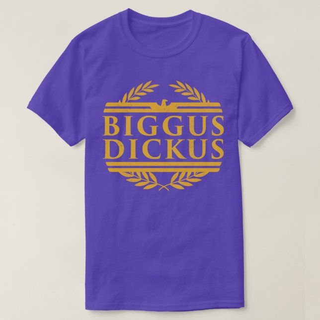 Vintagen Biggus Dickus T Shirt (Design framsida)