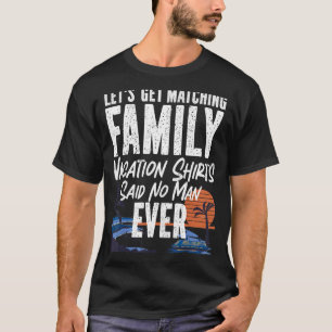 Vintagen för syrlig Frakt-förångningsfamilj Låt os T Shirt