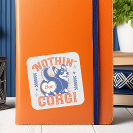 Vintagen "Ingenting annat än Corgi", typgrafi och  Fyrkantigt Klistermärke