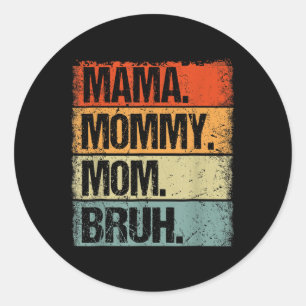 Vintagen Mamma Mamma Mamma Bruh Funny Mors dag Runt Klistermärke