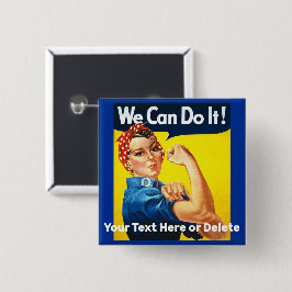 Vintagen Text Rosie of the Riveter Woman Power Knapp