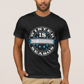 Vinter är min favoritårstid Snöälskare T-Shirt