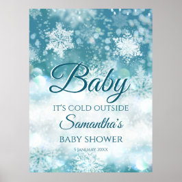 Vinter baby är kallet utanför babyduschen välkomme poster