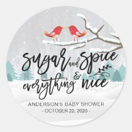 Vinter Baby Shower Sugar & Spice & Allt Nice Runt Klistermärke