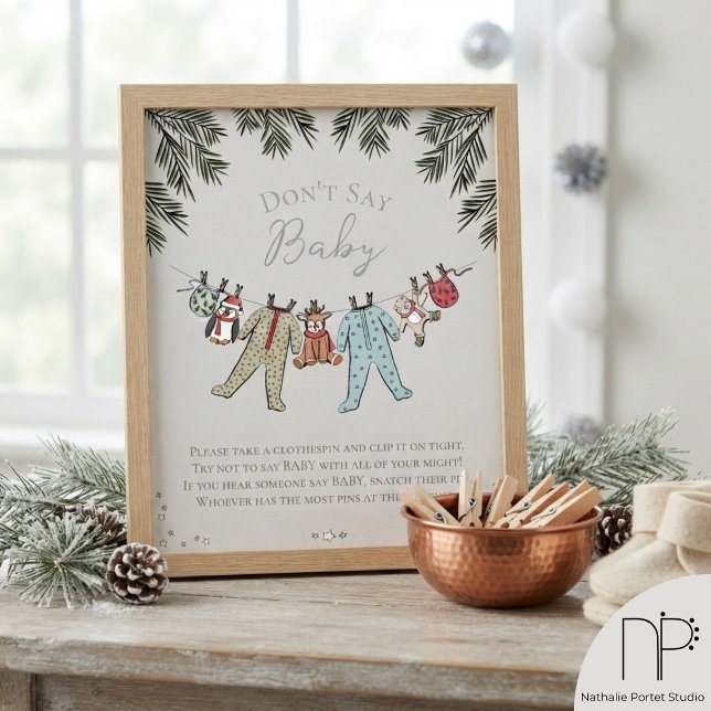 Vinter Bebis Shower Spel Skylt Säga Inte Bebis Aff (Features fine-line clothesline baby pajamas ink art with pine branches for gray winter shower games)
