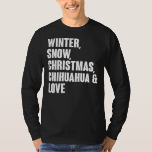 Vinter Snö jul Chihuahua och Kärlek T Shirt