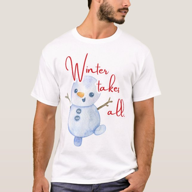 Vinter tar alla t shirt (Framsida)