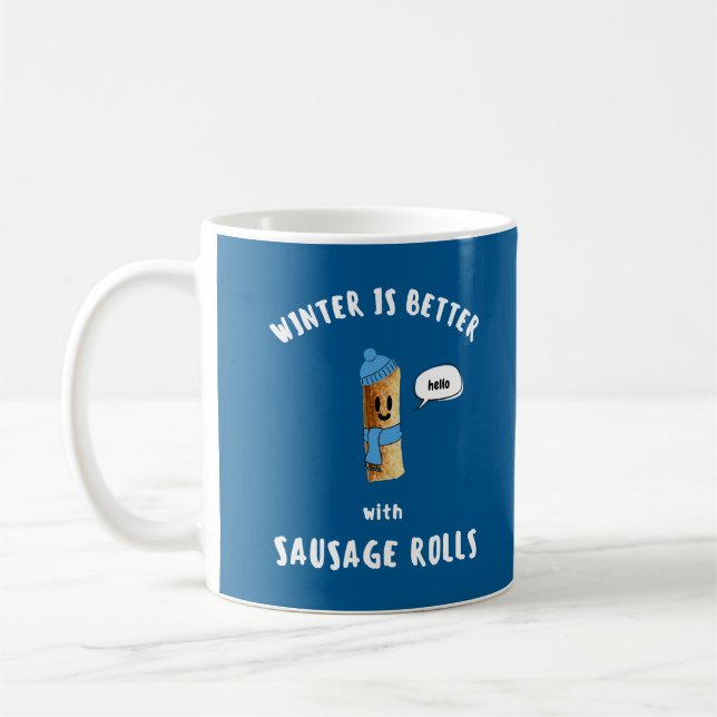 VINTERN ÄR BÄTTRE med KORVRULLAR Söt Korv Kaffemugg (Vänster)