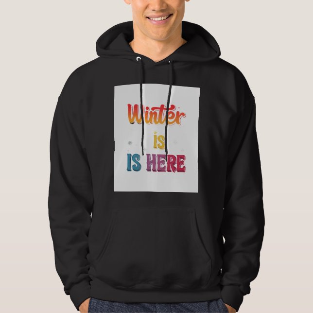 "Vintern är här": Hoodie (Framsida)