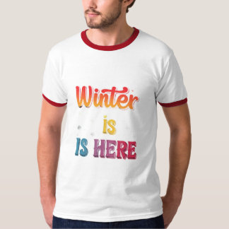 "Vintern är här": T Shirt