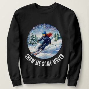 Vintersport Kvinna Skidåkare - Visa mig några röre T Shirt