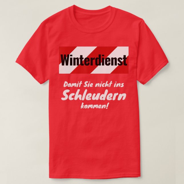 Vintertjänsten så att du inte kommer in i bilden t shirt (Design framsida)