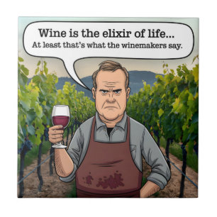 Vintillverkarens vingård, Vin är livets elixir Kakelplatta