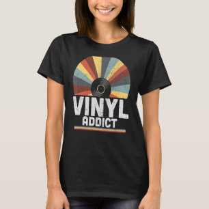 Vinyl Addict Retro 60s 70:s 80-talsmusik T Shirt