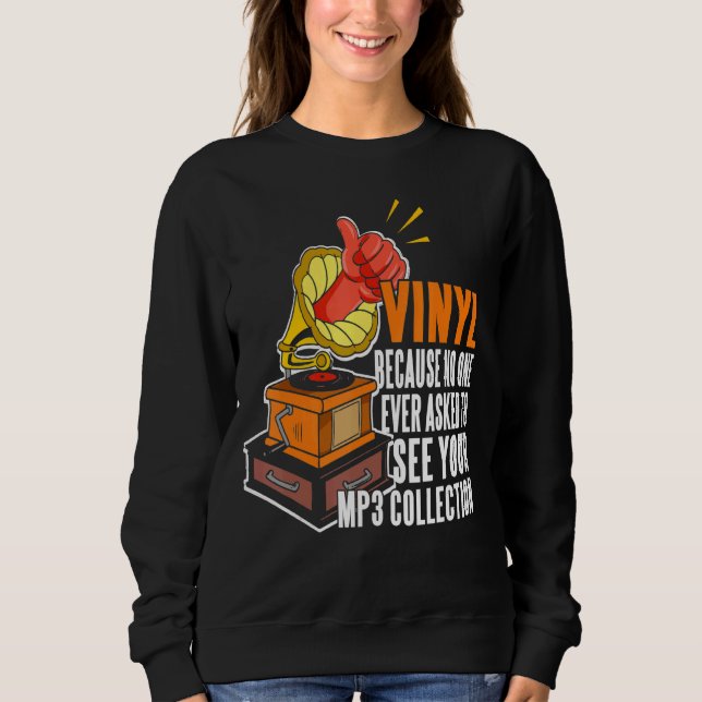 Vinyl för att ingen vill se din Mp3-samling T Shirt (Framsida)