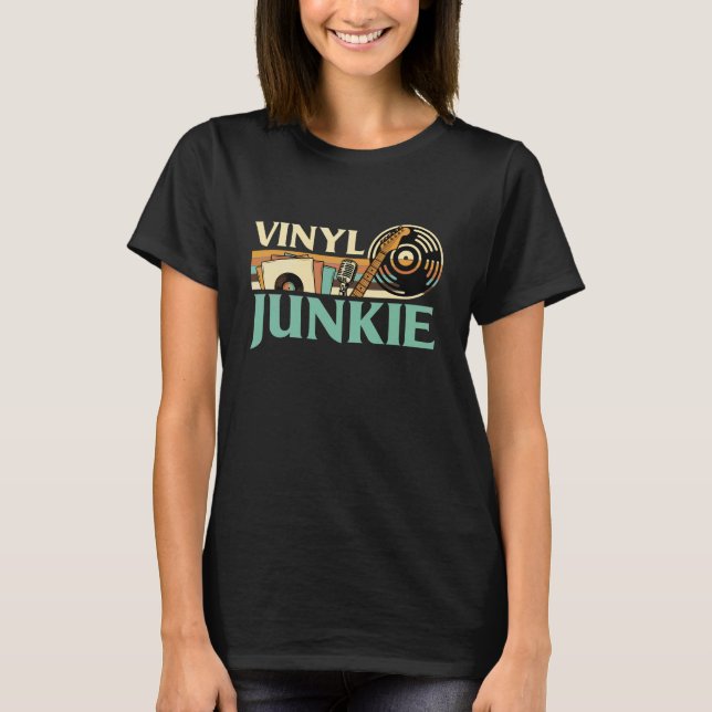 Vinyl Junkie LP Records DJ Turntable Music Collect T Shirt (Framsida)