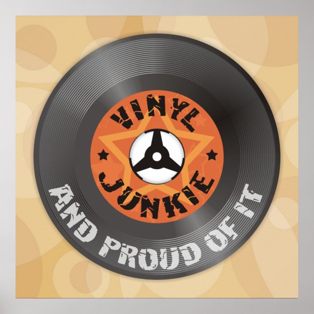 Vinyl Junkie - och stolthet över det poster (Framsidan)