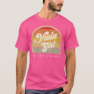 Viola Player Women tycker att en Vass inte en Hash T Shirt