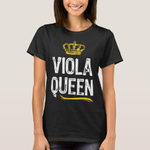 Viola Queen Women Girls Player Coola Violist T Shirt