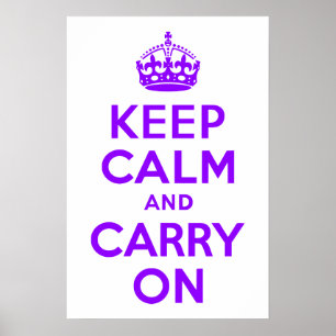 Violet Behåll lugn och fortsätt Poster