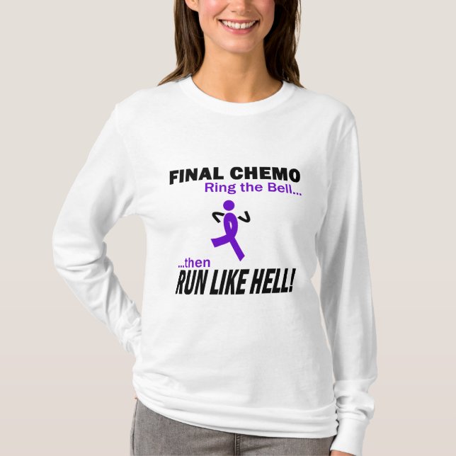Violett band för finalChemo springa mycket - Tee Shirt (Framsida)