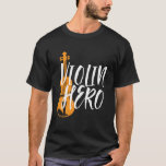 Violin Hero Vintage Violinist Orchestra Music T Shirt<br><div class="desc">Violin Hero Violin Player. Vintage retro orchestra Music fläkt design för dem som spelar strängmusikinstrument i ett musikband eller en symfoni. Coola klassiskt musikaliskt älskare-handelsgods för violist, violinist, musiker och artist. Perfekt för fiollärare, orkester fläkt och de som kärlek spelar fiol eller bara kärlek musik. Underbar souvenir, julklapp och födelsedagspresent...</div>